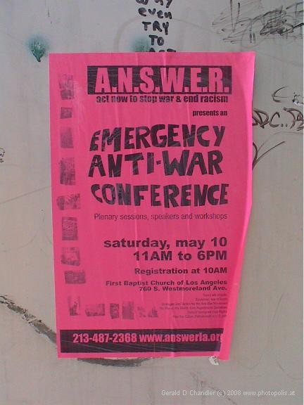 A.N.S.W.E.R poster calling for anti-war protest; seen near HancockPark.